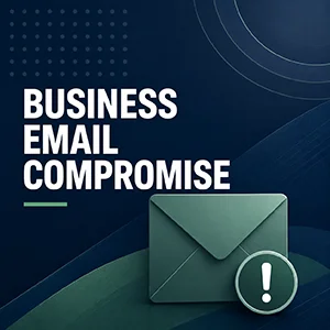 Business Email Compromise
