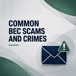 Common BEC Scams